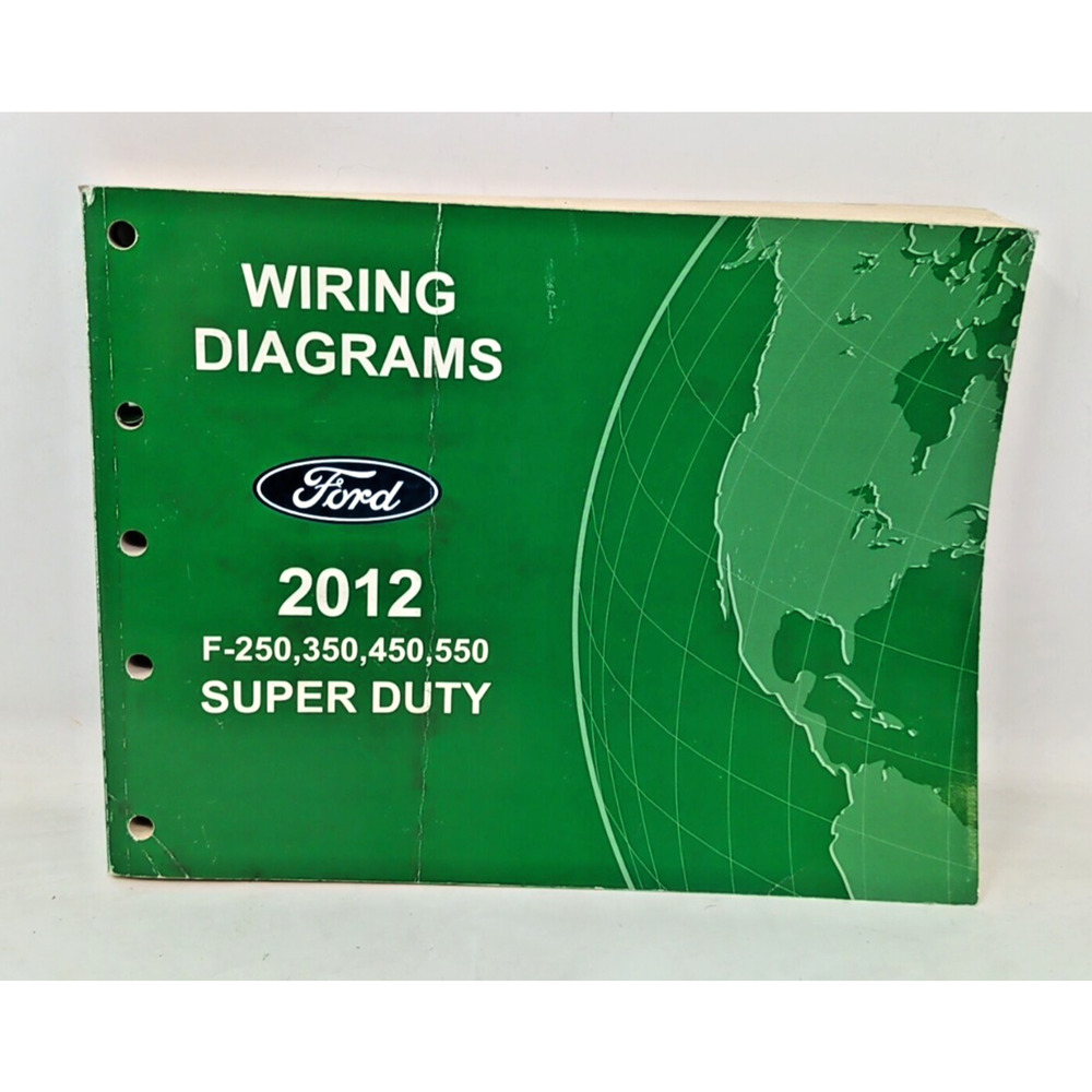 2012 FORD TRUCK F250 F350 F450 F550 SUPER DUTY Wiring Diagrams Manual